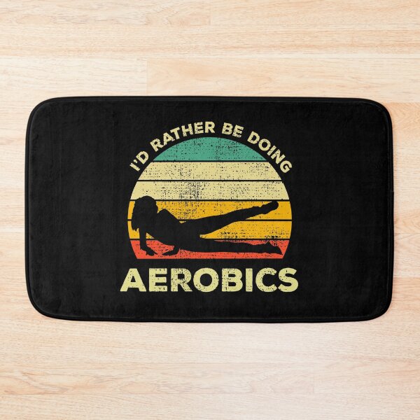 Item preview, Aerobics Vintage Gift I'd Rather Be Doing Aerobics designed and sold by JokeGysen.