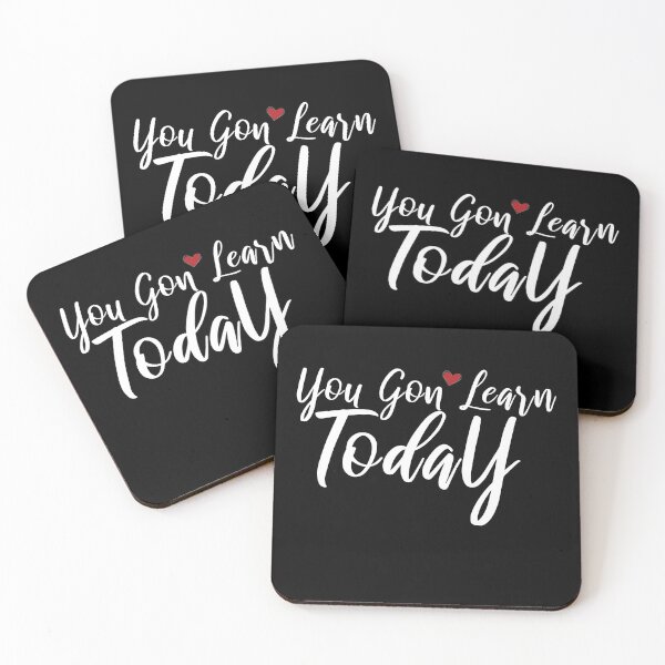 Item preview, You Gon' Learn Today Teacher Gift II for black designed and sold by taby2you.