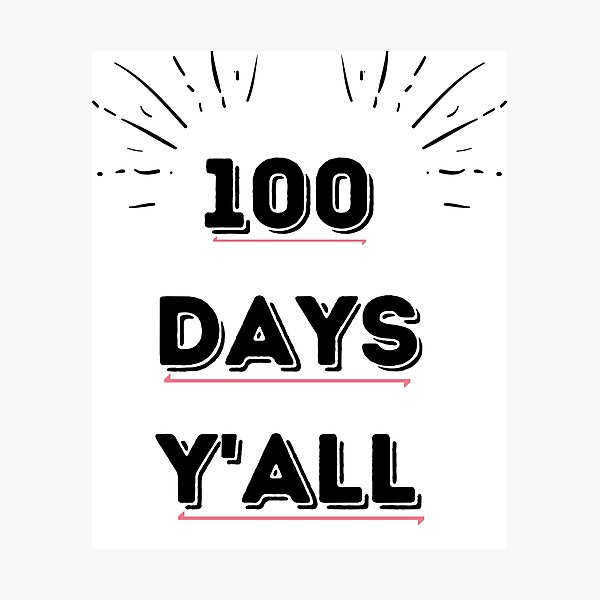 Item preview, 100 Days Y'all Shirt 100 Days of School Shirt Teacher Kids Teacher Student  designed and sold by piskwi.