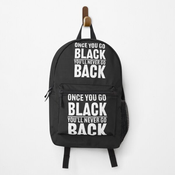 Item preview, ONCE YOU GO BLCK YOU'LL NEVER GO BACK designed and sold by Tahir1986.