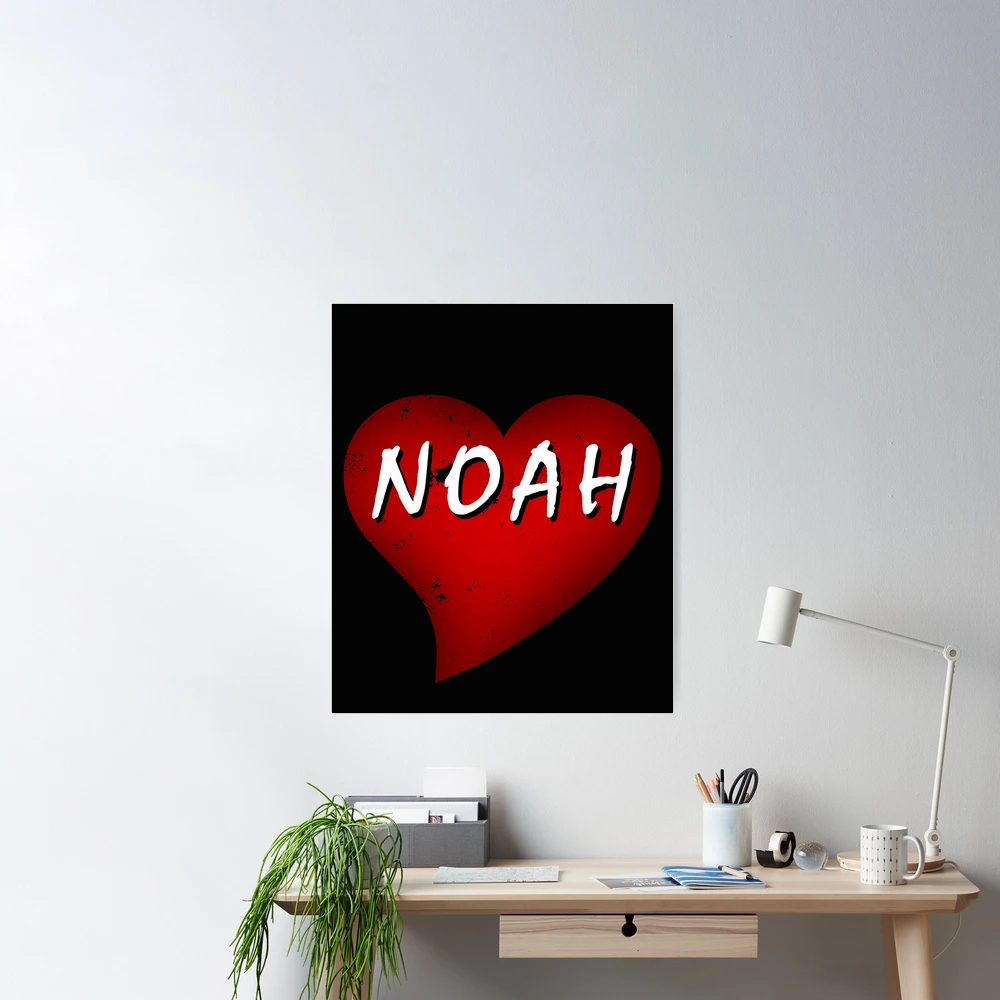I Love Noah Poster for Sale by ivanovart