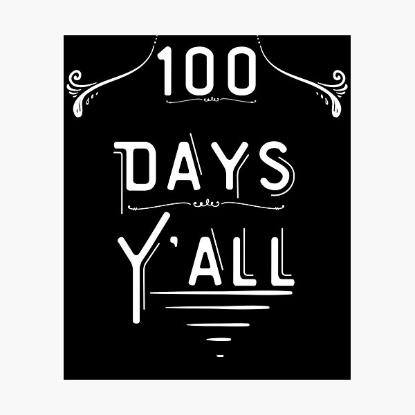 Item preview, 100 Days Y'all Shirt 100 Days of School Shirt Teacher Kids Teacher Student  designed and sold by piskwi.