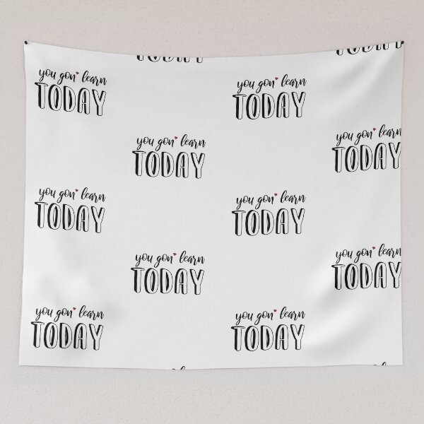 Item preview, You Gon' Learn Today Teacher Gift III designed and sold by taby2you.