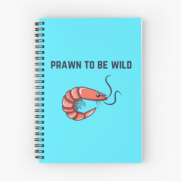 Item preview, Prawn To be Wild designed and sold by GoodMoodFood.
