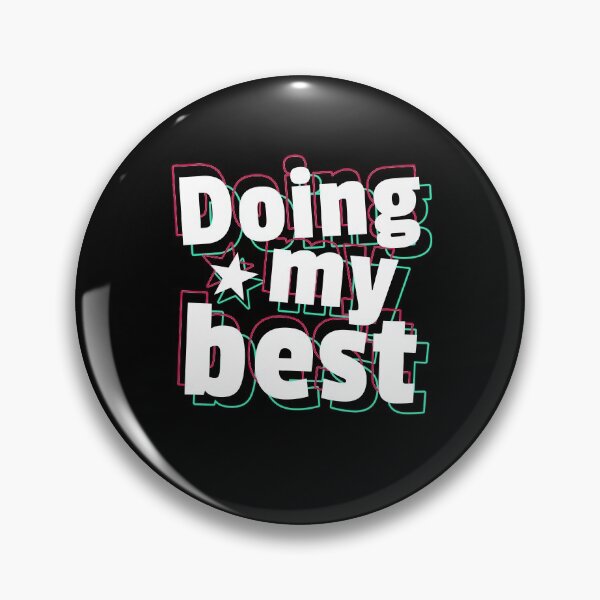 Item preview, Doing My Best Cool Retro Neon Inspirational Motivational Quote Cute designed and sold by sillyquestions.