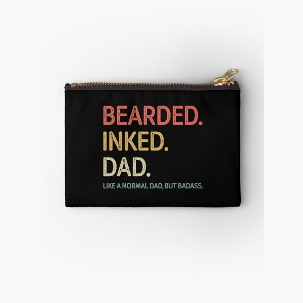 Item preview, Bearded Inked Dad, Like A Normal Dad, but Badass designed and sold by Doa-ibu.
