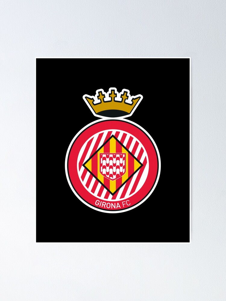 girona futbol flag coat of arms Poster for Sale by Original1977
