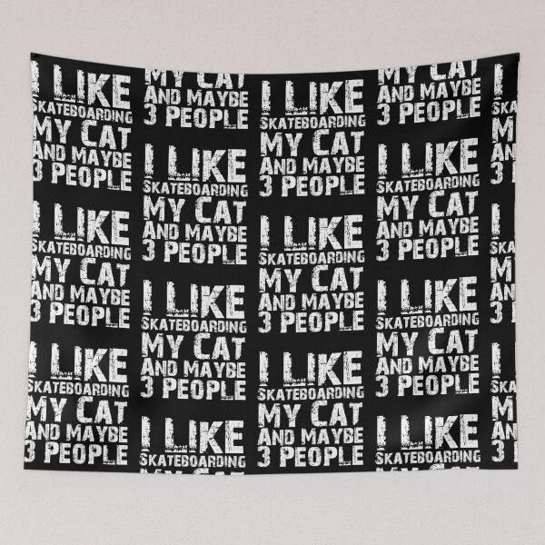 Item preview, I Like Skateboarding My Cat And Maybe Three People Funny Cat Lovers  designed and sold by Akmloza.