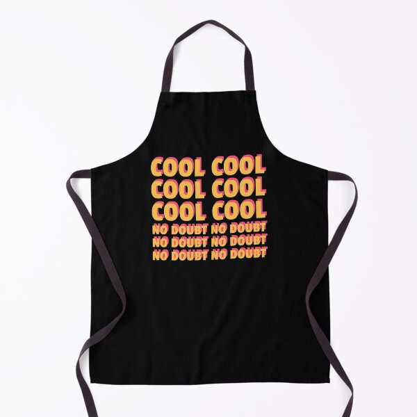 Item preview, Cool Cool Cool No Doubt Funny Quote Tv Show Humor Sitcom designed and sold by sillyquestions.