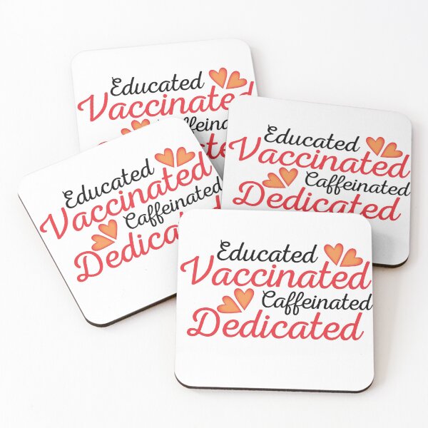 Item preview, Educated Vaccinated Caffeinated Dedicated designed and sold by AmberSiraj.