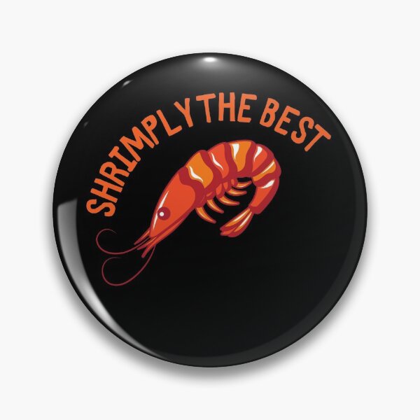 Item preview, Shrimply the Best, Simply The Best designed and sold by GoodMoodFood.