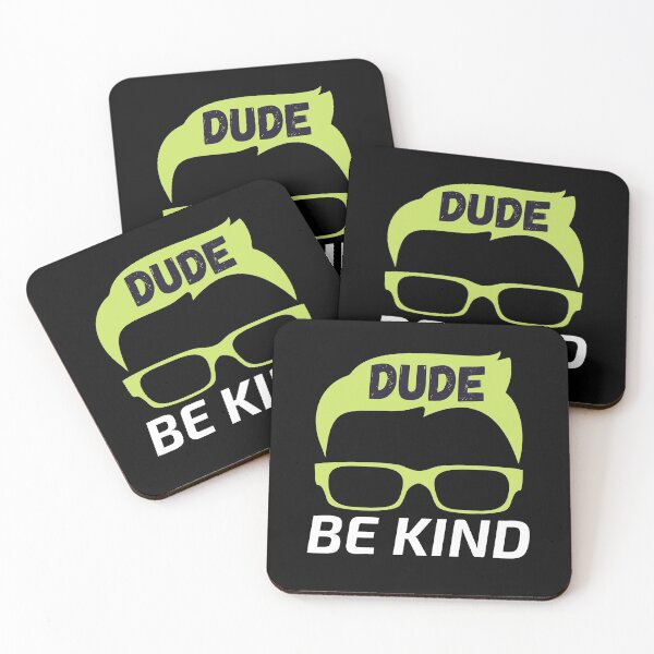 Item preview, Dude Be Kind designed and sold by SunfullyYours.