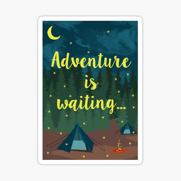 Adventure is waiting! Sticker