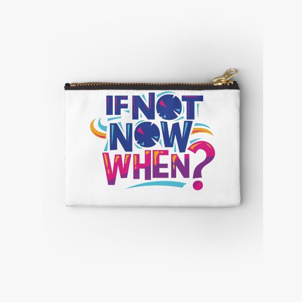 Item preview, IF NOT NOW WHEN designed and sold by urbanstore69.