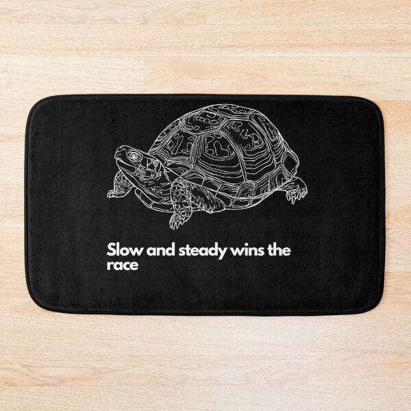 Item preview, slow and steady wins the race designed and sold by Jnwodo.
