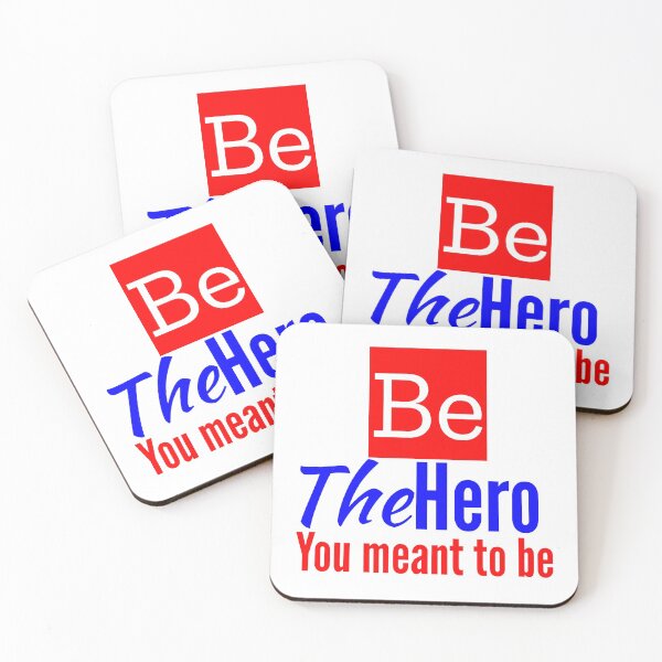 Item preview, BE THE HERO YOU MEANT TO BE designed and sold by MXanwar.