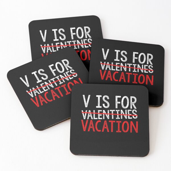 Item preview, V Is For Vacation Funny Valentines Day Lovers Hearts Single Awareness day designed and sold by Akmloza.