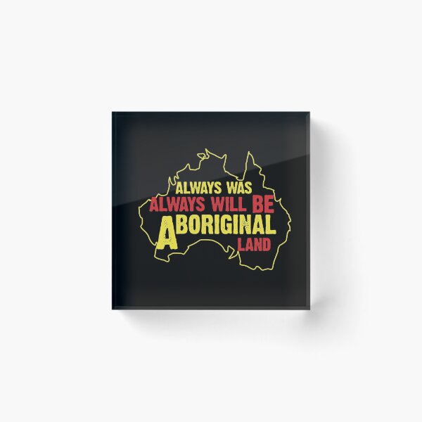 Item preview, Always was Always Will Be Aboriginal Land designed and sold by Blaacklight.