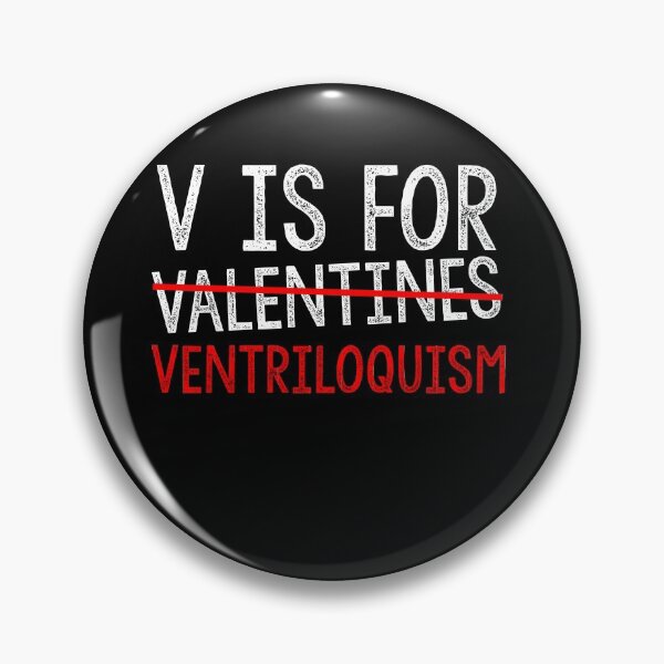 Item preview, V Is For Ventriloquism Funny Valentines Day Lovers Hearts Single Awareness day designed and sold by Akmloza.