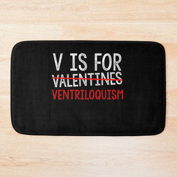 Item preview, V Is For Ventriloquism Funny Valentines Day Lovers Hearts Single Awareness day designed and sold by Akmloza.