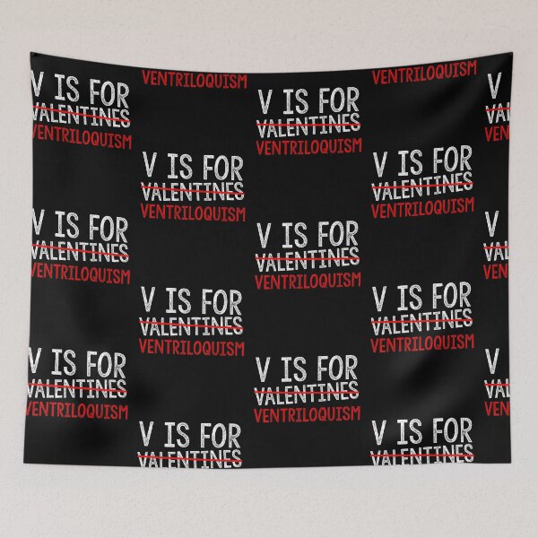 Item preview, V Is For Ventriloquism Funny Valentines Day Lovers Hearts Single Awareness day designed and sold by Akmloza.