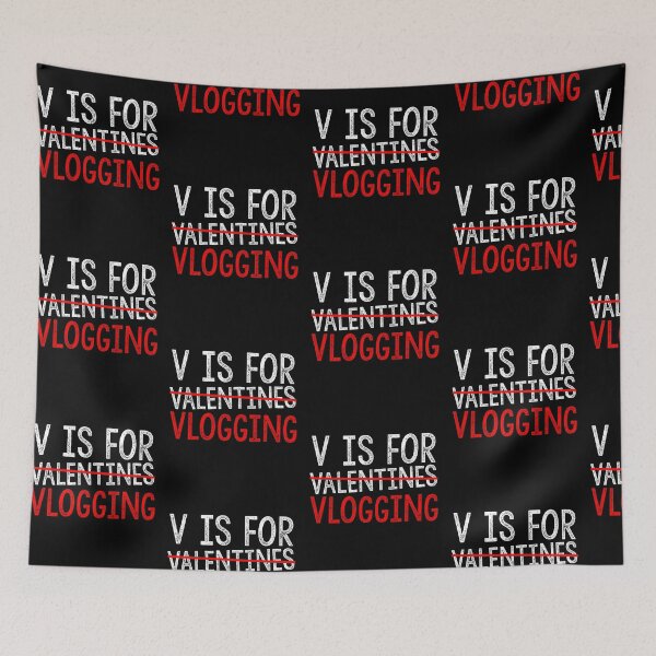 Item preview, V Is For Vlogging Funny Valentines Day Lovers Hearts Single Awareness day designed and sold by Akmloza.