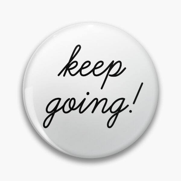 Item preview, Keep going! designed and sold by Abbie's Prints.