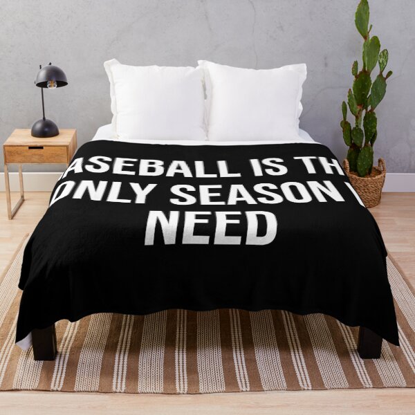 Item preview, Baseball Is The Only Season I Need designed and sold by MSA-42.