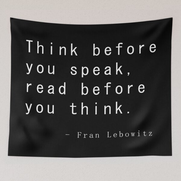 Item preview, Fran Lebowitz — Think before you speak. Read before you think. designed and sold by doyle-design.