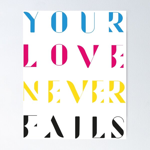 Your Love Never Fails // Jesus culture – WORSHIP WALLPAPERS