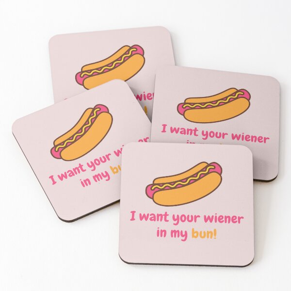 Item preview, I Want Your Weiner in My Bun! designed and sold by GoodMoodFood.