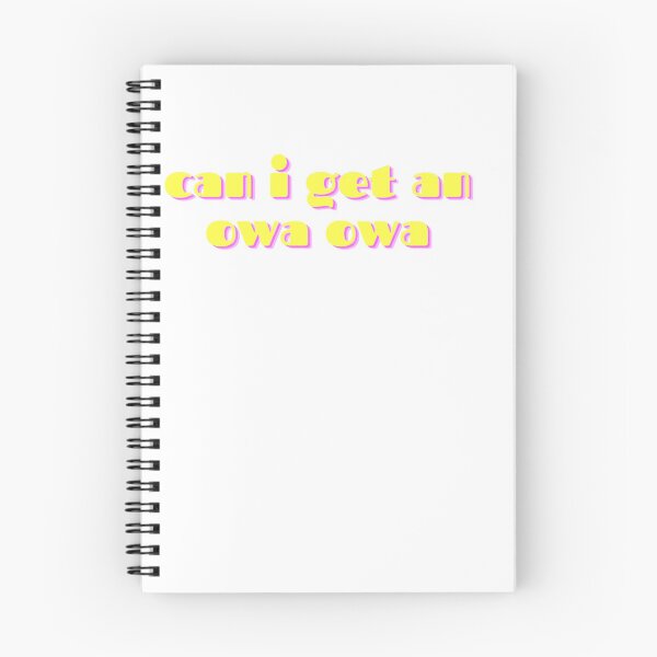 Item preview, Can I Get An Owa Owa designed and sold by Skaters.