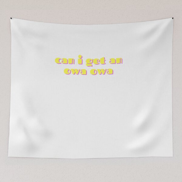 Item preview, Can I Get An Owa Owa designed and sold by Skaters.