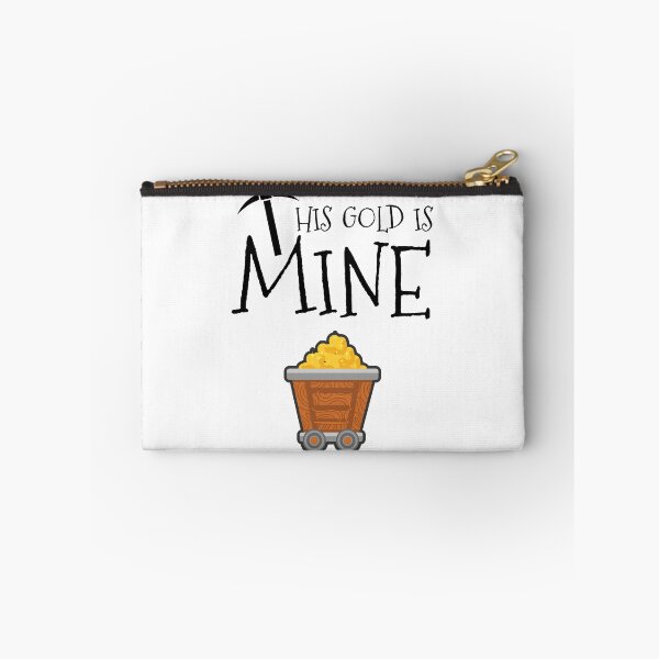 Item preview, This Gold Is Mine designed and sold by 4AllTimes.