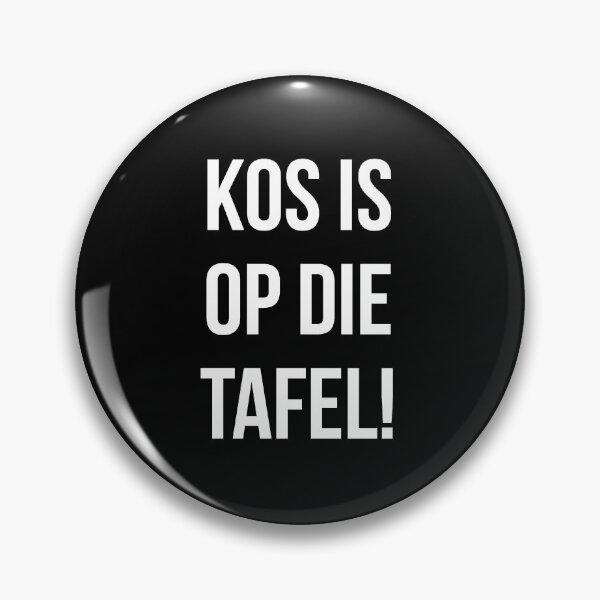 Artikelvorschau, Kos ist op die tafel, weißer Text entworfen und verkauft von FunkiFunki.