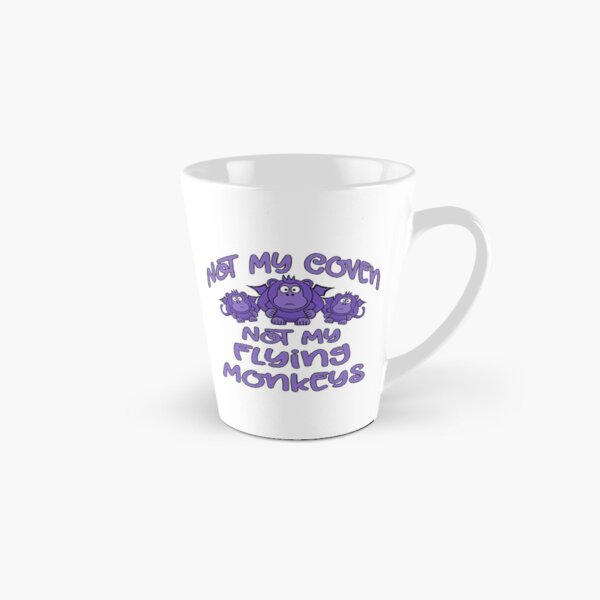 Item preview, Not My Coven. Not My Flying Monkeys! Cheeky Witch® designed and sold by cheekywitch.