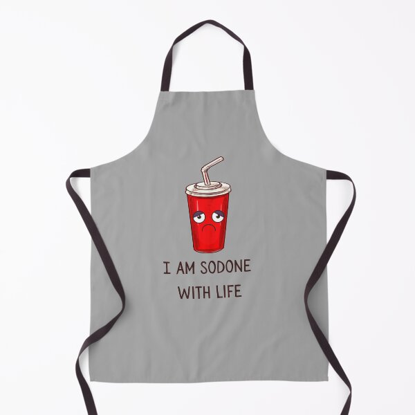 Item preview, I'm Sodone With Life designed and sold by GoodMoodFood.