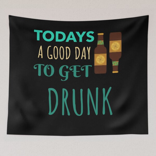 Item preview, Funny St Patrick Day Todays A Good Day To Get Drunk  designed and sold by The Full Cart.