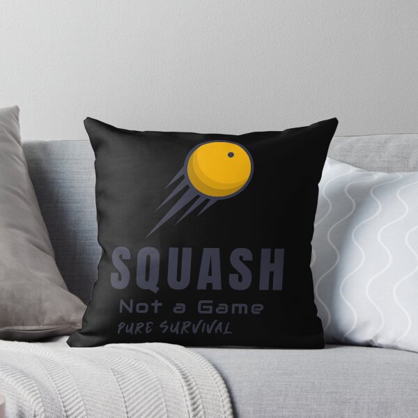 Item preview, Squash: Not a Game, Pure Survival designed and sold by JJWilsonTees.