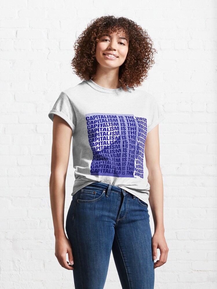 T-shirt classique ''CAPITALISM IS THE VIRUS' : autre vue