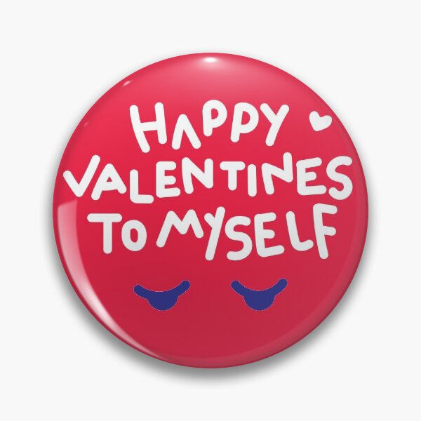 Item preview, Happy Valentines to myself (Red Edition) designed and sold by sthnice.