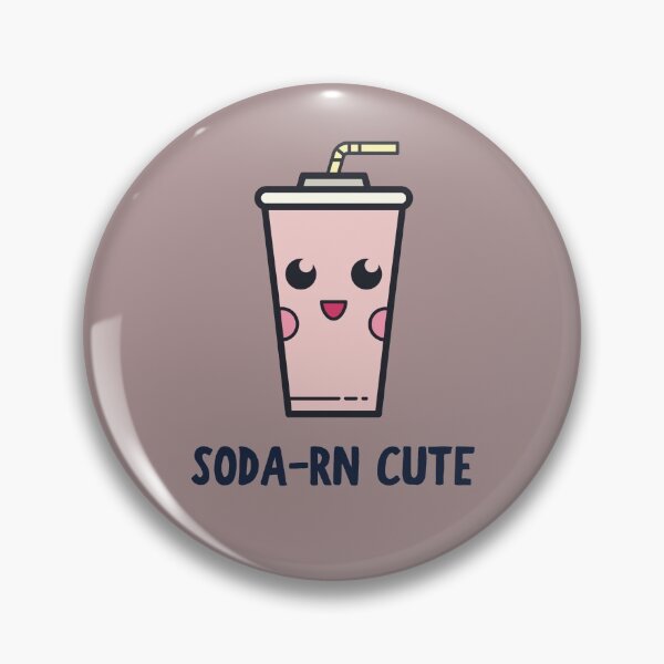 Item preview, Soda-rn Cute, So Darn Cute (w) designed and sold by GoodMoodFood.