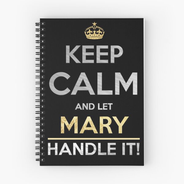 Item preview, Mary Name -  Keep Calm And Let Mary Handle It designed and sold by Bontini.