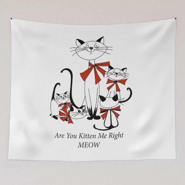 Item preview, Are You Kitten Me Right Meow designed and sold by thersant.