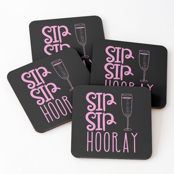Item preview, Sip Sip Hooray designed and sold by SunfullyYours.