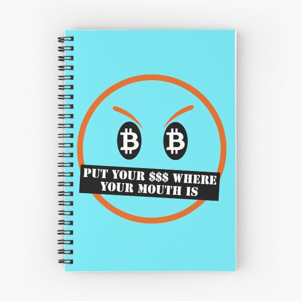 Item preview, Put your $$$ where your mouth is designed and sold by Bitgoods.