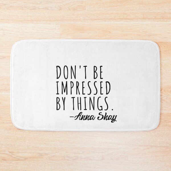 Item preview, Anna Shay Iconic Quote designed and sold by gillys.