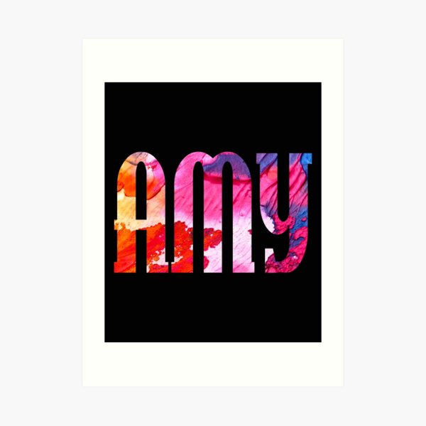 Amy Name Art Prints | Redbubble