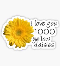 1000 yellow daisies Sticker