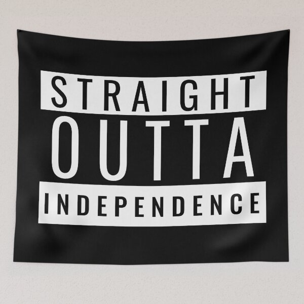 Item preview, Straight Outta Independence designed and sold by Teelogic.